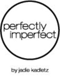 PERFECTLY IMPERFECT BY JADIE KADLETZ trademark