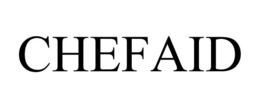 CHEFAID trademark