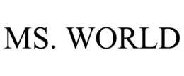 MS. WORLD trademark