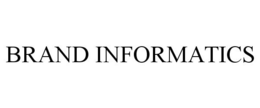 BRAND INFORMATICS trademark
