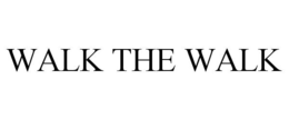 WALK THE WALK trademark
