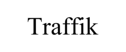 TRAFFIK trademark