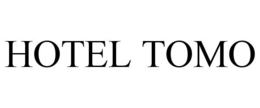 HOTEL TOMO trademark