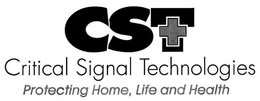 CST CRITICAL SIGNAL TECHNOLOGIES PROTECTING HOME, LIFE AND HEALTH trademark
