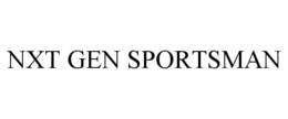 NXT GEN SPORTSMAN trademark