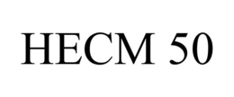 HECM 50 trademark