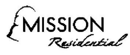 MISSION RESIDENTIAL trademark