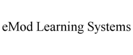 EMOD LEARNING SYSTEMS trademark