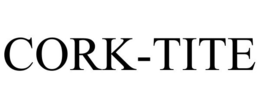 CORK-TITE trademark