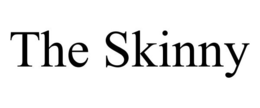 THE SKINNY trademark