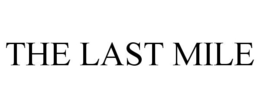THE LAST MILE trademark