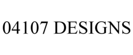 04107 DESIGNS trademark