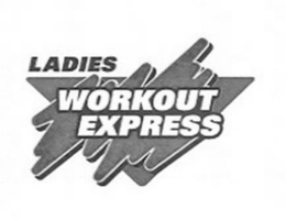 LADIES WORKOUT EXPRESS trademark