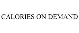 CALORIES ON DEMAND trademark