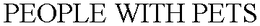 PEOPLE WITH PETS trademark