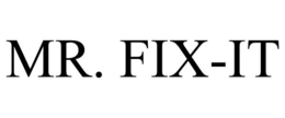 MR. FIX-IT trademark