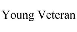 YOUNG VETERAN trademark