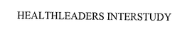HEALTHLEADERS-INTERSTUDY trademark
