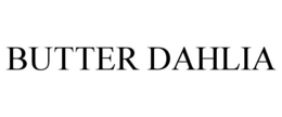 BUTTER DAHLIA trademark