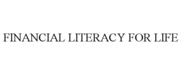 FINANCIAL LITERACY FOR LIFE trademark