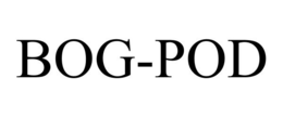 BOG-POD trademark