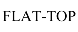 FLAT-TOP trademark