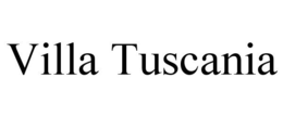 VILLA TUSCANIA trademark