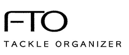 FTO TACKLE ORGANIZER trademark