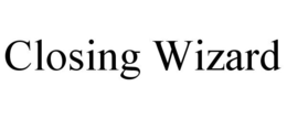CLOSING WIZARD trademark