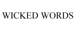 WICKED WORDS trademark