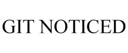 GIT NOTICED trademark
