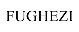 FUGHEZI trademark