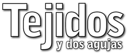 TEJIDOS Y DOS AGUJAS trademark