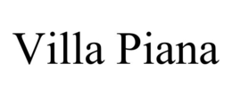VILLA PIANA trademark