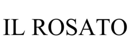 IL ROSATO trademark