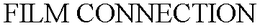 FILM CONNECTION trademark