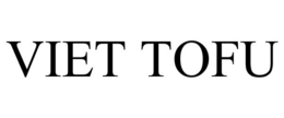 VIET TOFU trademark