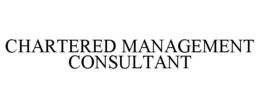 CHARTERED MANAGEMENT CONSULTANT trademark