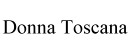 DONNA TOSCANA trademark