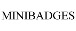 MINIBADGES trademark