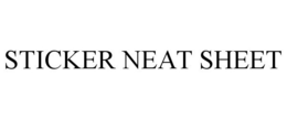 STICKER NEAT SHEET trademark