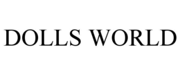DOLLS WORLD trademark