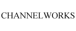 CHANNELWORKS trademark