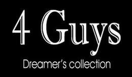 4 GUYS DREAMER'S COLLECTION trademark
