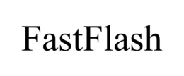 FASTFLASH trademark