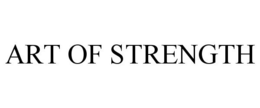 ART OF STRENGTH trademark