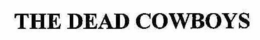 THE DEAD COWBOYS trademark