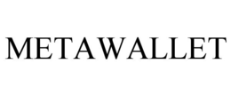 METAWALLET trademark