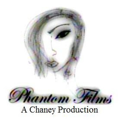 PHANTOM FILMS A CHANEY PRODUCTION trademark