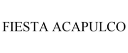 FIESTA ACAPULCO trademark